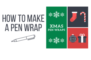 November 20th Christmas Pen Wrap Tutorial Products